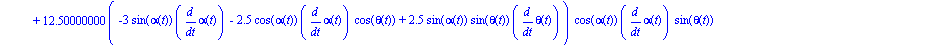 ecua := [135*sin(alpha(t))^2*diff(alpha(t), `$`(t, 2))+135*cos(alpha(t))^2*diff(alpha(t), `$`(t, 2))+23.43750000*cos(1.200000000*alpha(t))^2*diff(alpha(t), `$`(t, 2))+23.43750000*sin(1.200000000*alpha...
