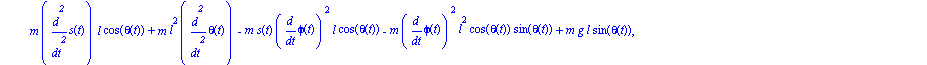 ecua := [1/2*diff(phi(t), `$`(t, 2))*M*R^2+2*m*diff(s(t), t)*diff(phi(t), t)*l*sin(theta(t))+2*m*s(t)*diff(phi(t), `$`(t, 2))*l*sin(theta(t))+2*m*s(t)*diff(phi(t), t)*l*cos(theta(t))*diff(theta(t), t)...