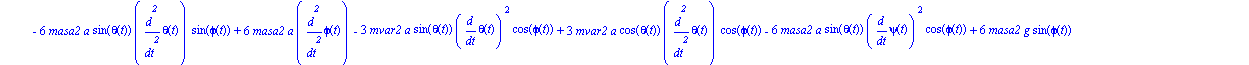 ecua := [-1/6*a*(2*diff(psi(t), t)^2*mvar1*a*cos(theta(t))*sin(theta(t))*(-a^2*(-1+cos(theta(t))^2))^(1/2)+6*masa2*a*diff(psi(t), t)^2*cos(theta(t))*sin(theta(t))*(-a^2*(-1+cos(theta(t))^2))^(1/2)+6*m...
