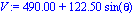 V := 490.00+122.50*sin(theta)