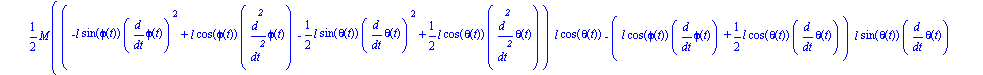 ecua := [1/2*M*(1/2*l^2*cos(phi(t))^2*diff(phi(t), `$`(t, 2))+1/2*l^2*sin(phi(t))^2*diff(phi(t), `$`(t, 2)))+1/12*diff(phi(t), `$`(t, 2))*M*l^2+1/2*m*(2*l^2*cos(phi(t))^2*diff(phi(t), `$`(t, 2))+2*l^2...