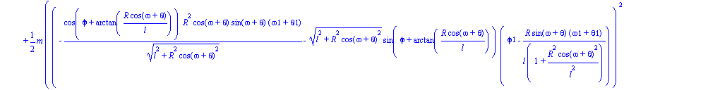 T := 1/2*M*(l^2*sin(phi)^2*phi1^2+l^2*cos(phi)^2*phi1^2)+1/4*sin(omega)^2*phi1^2*M*R^2+1/4*phi1^2*cos(omega)^2*M*R^2+1/2*omega1^2*M*R^2+1/2*m*((-cos(phi+arctan(R*cos(omega+theta)/l))*R^2*cos(omega+the...