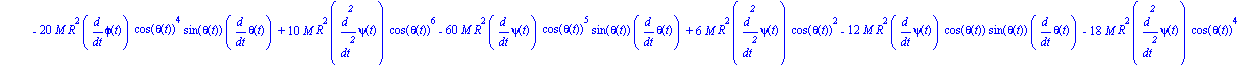 ecua1 := 1/8*(2*M*R^2*diff(psi(t), `$`(t, 2))+4*M*R^2*diff(phi(t), `$`(t, 2))*cos(theta(t))-4*M*R^2*diff(phi(t), t)*sin(theta(t))*diff(theta(t), t)-8*M*R^2*diff(phi(t), `$`(t, 2))*cos(theta(t))^3+24*M...
