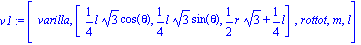 v1 := [varilla, [1/4*l*3^(1/2)*cos(theta), 1/4*l*3^(1/2)*sin(theta), 1/2*r*3^(1/2)+1/4*l], rottot, m, l]
