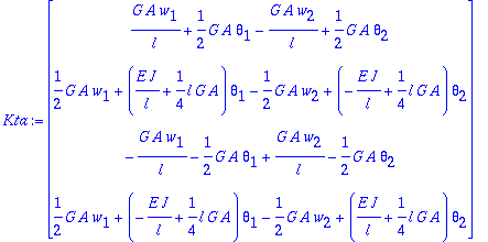 Kta := matrix([[G*A*w[1]/l+1/2*G*A*theta[1]-G*A*w[2...