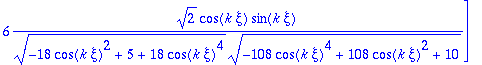 vn := vector([sqrt(2)*sin(k*xi)*(18*cos(k*xi)^4-5)/...